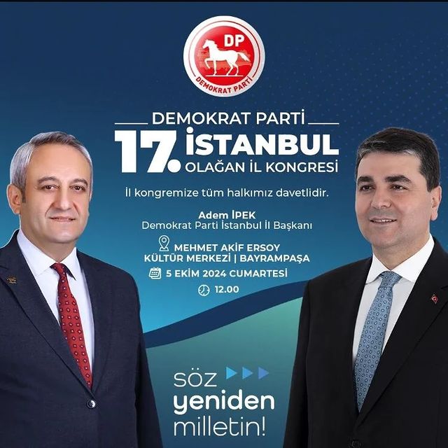 Demokrat Parti İstanbul'da 17. Olağan İl Kongresi'ni Düzenleyecek