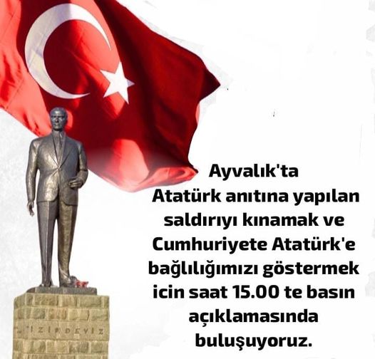 Atatürk Anıtı'na Saldırıya Tepki Gösterilecek