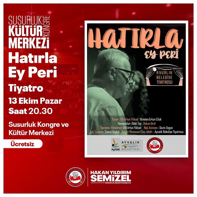 Susurluk’ta 'Hatırla Ey Peri' Tiyatro Oyunu Seyirciyle Buluşuyor