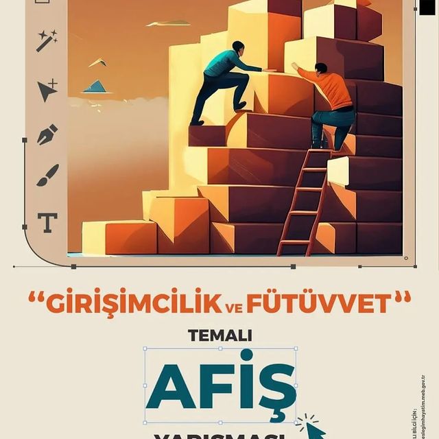 Girişimcilik ve Fütüvvet Temalı Afiş Yarışması Başlıyor